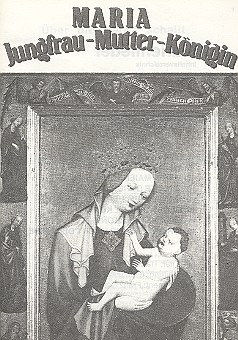 Maria Jungfrau Mutter Königin
