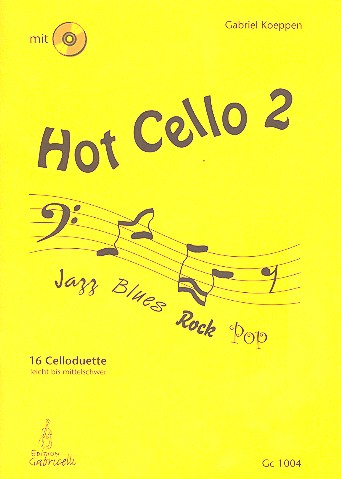 Hot Cello Band 2 (+CD) 16 Celloduette