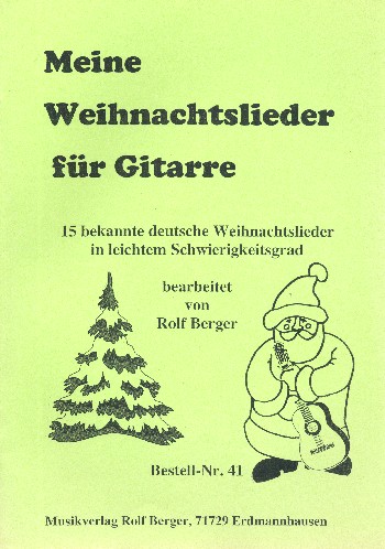 Meine Weihnachtslieder zur Gitarre