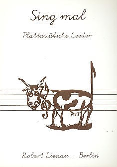 Sing mal - Plattdüütsche Leeder