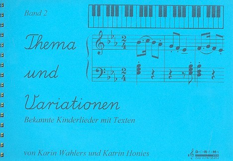 Thema und Variationen Band 2