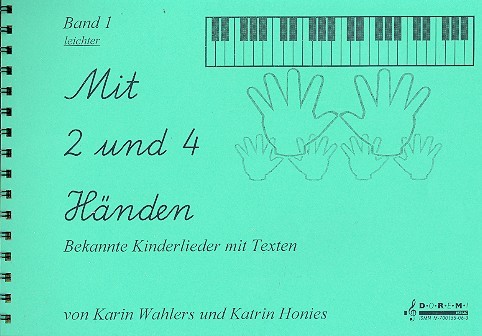 Mit 2 und 4 Händen Band 1 für Klavier