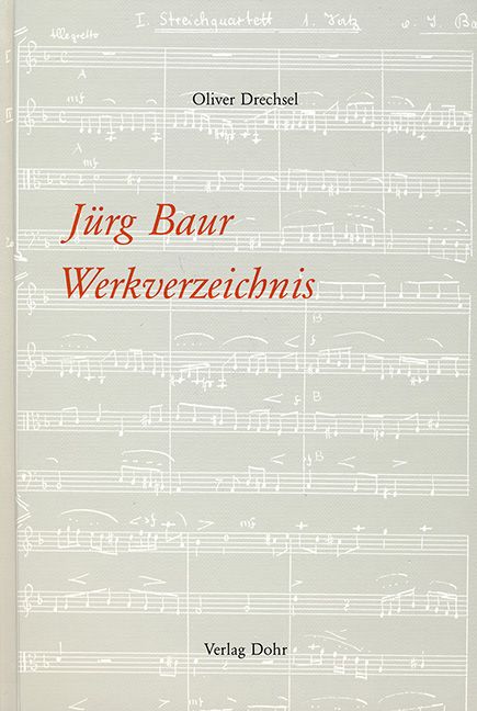 Jürg Baur Werkverzeichnis