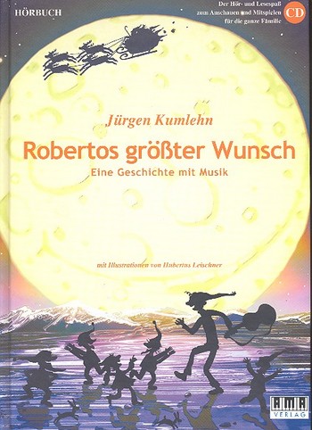 Robertos größter Wunsch (+CD)