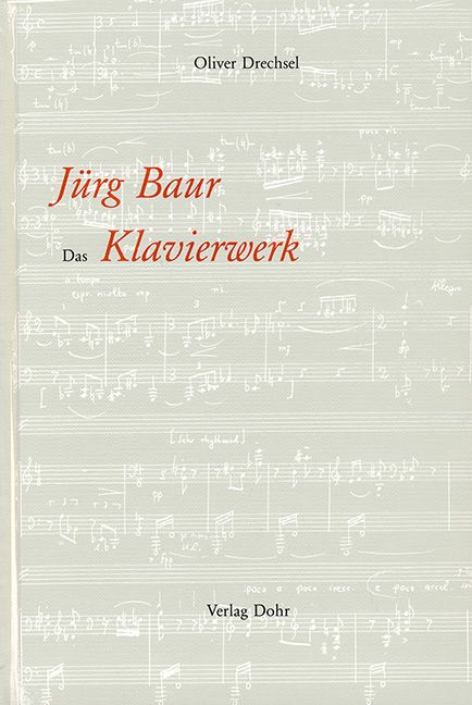 Jürg Baur Das Klavierwerk