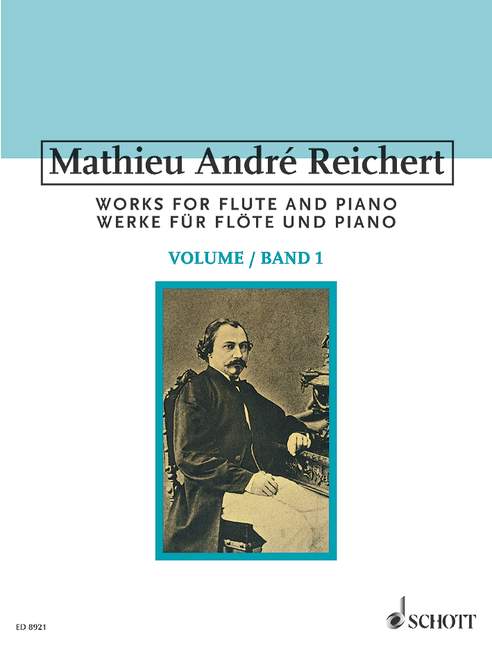 Werke für Flöte und Klavier op. 1, 3, 4, 7, 8 Band 1