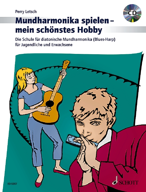 Mundharmonika spielen - mein schönstes Hobby (+CD)