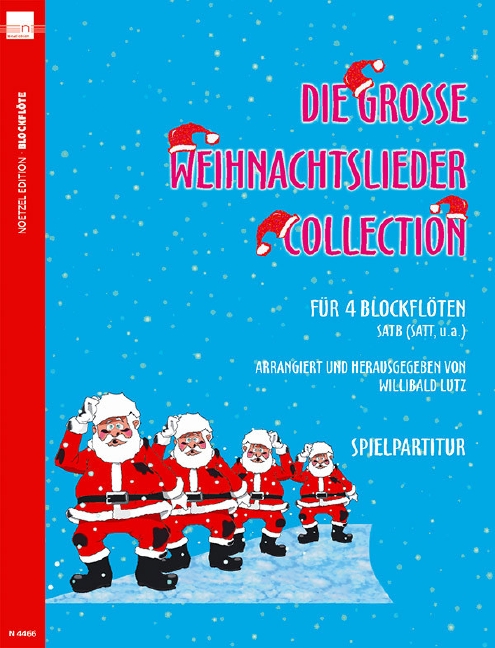 Die große Weihnachtslieder Collection