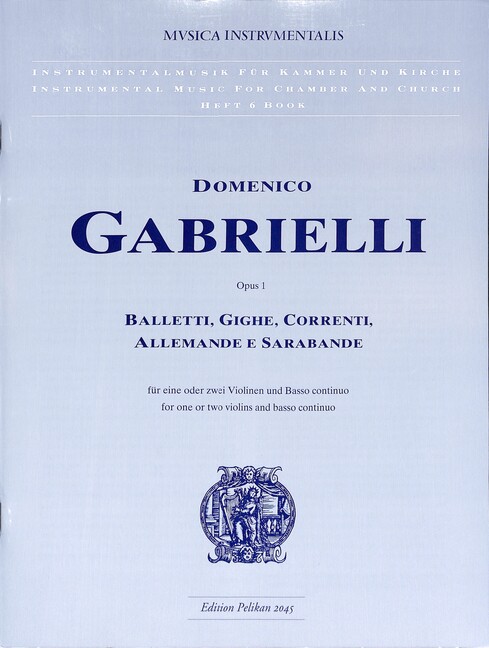 Balletti, Gighe, Correnti, Allemande