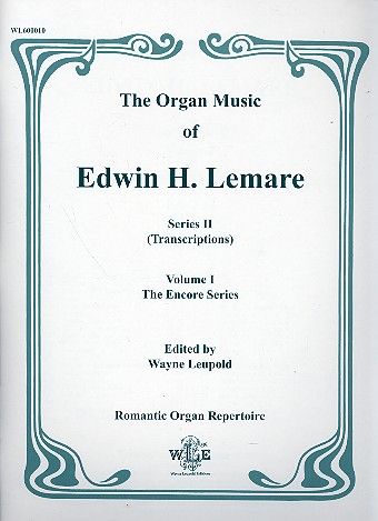 The Organ Music of Edwin H. Lemare