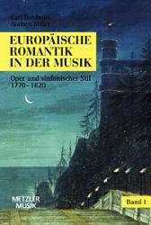 EUROPAEISCHE ROMANTIK IN DER MUSIK