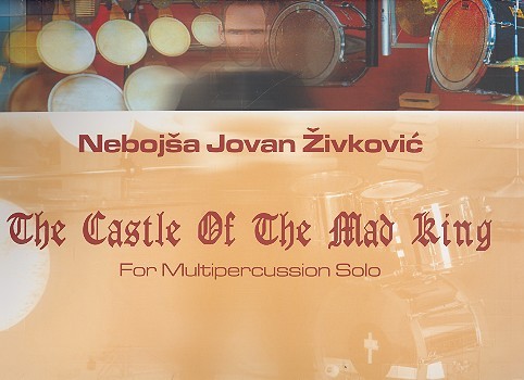 The Castle of the mad King op.26