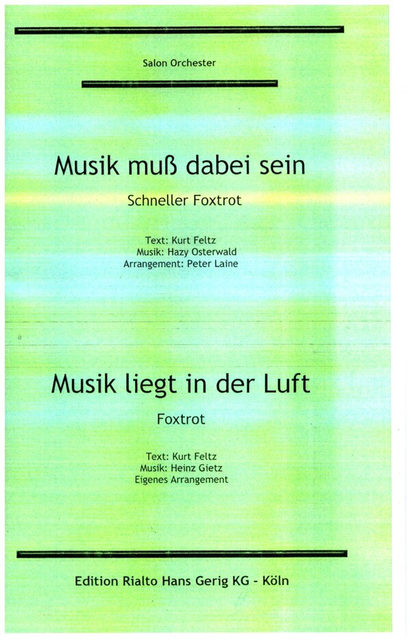 Musik liegt in der Luft    und