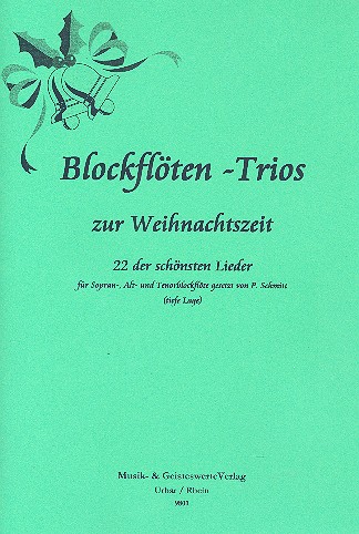 Blockflöten-Trios zur Weihnachts-