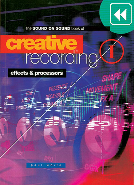 Creative Recording Vol.1