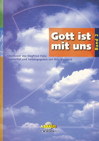 Gott ist mit uns Band 2 Chorlieder