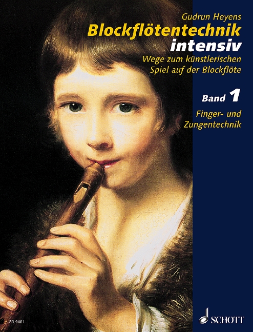 Blockflötentechnik intensiv Band 1
