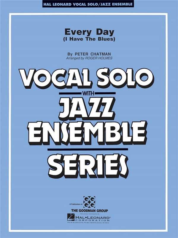 Every Day (I have The Blues)