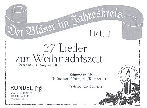 27 Lieder zur Weihnachtszeit Band 1