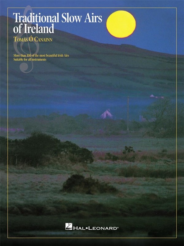 Traditional slow Airs of Ireland