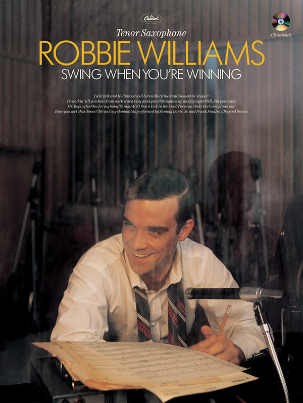 Robbie Williams (+CD): Swing when you're winning