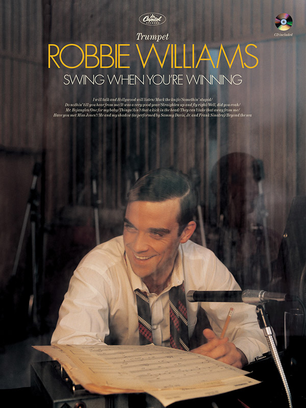 Robbie Williams: Swing when you're winning (+Online Audio)