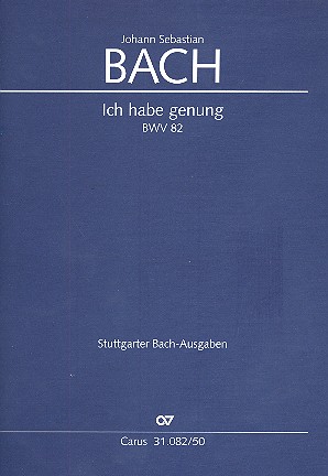 Ich habe genug  BWV82 Fassung 2 (e-Moll)