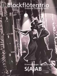Kriminaltango  und  Tea for three