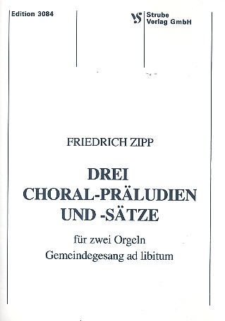 3 Choralpräludien und -sätze