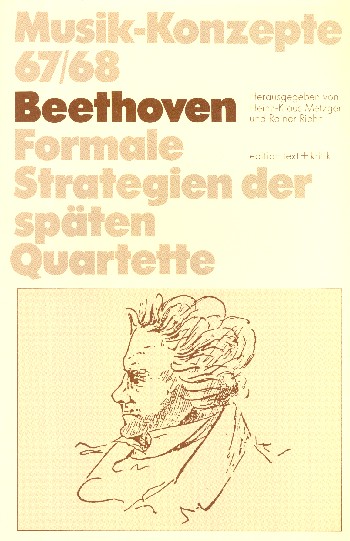 Beethoven Formale Strategien der späten Quartette