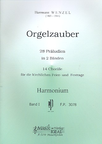 Orgelzauber Band 1 - 14 Choräle für die kirchlichen Feier- und Festtag