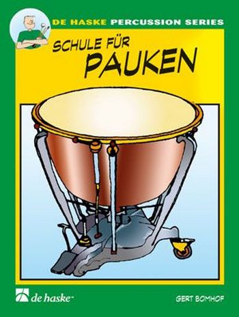 Schule für Pauken Band 1