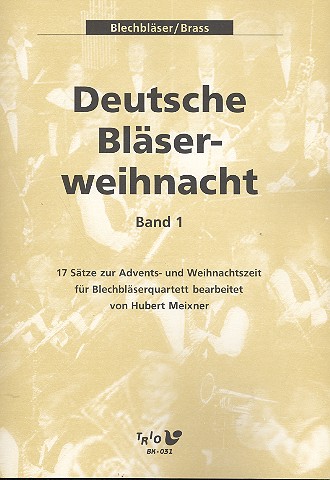 Deutsche Bläserweihnacht Band 1