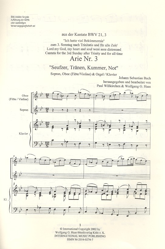 Seufzer, Tränen, Kummer, Not BWV21,3