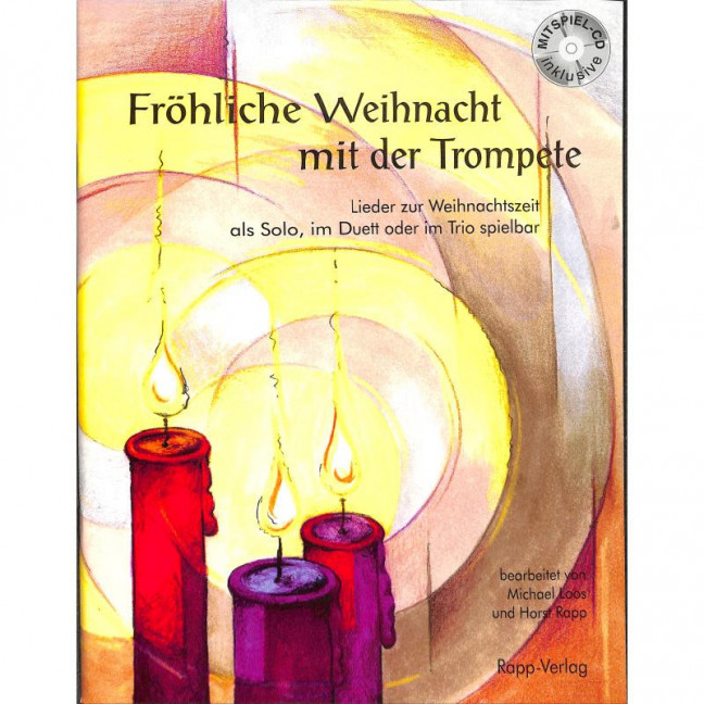 Fröhliche Weihnacht mit der Trompete (+CD)