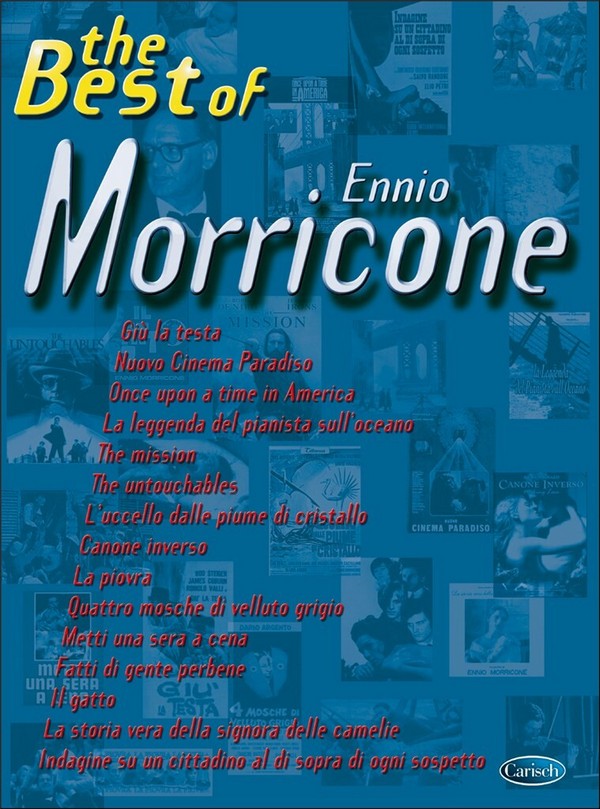 The best of Ennio Morricone: