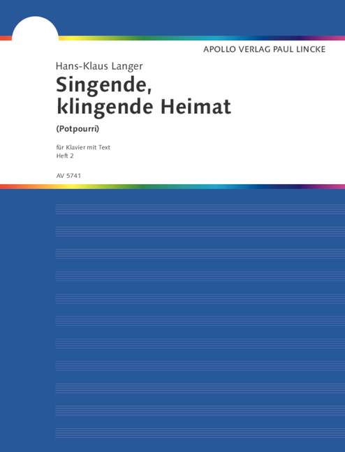 Singende klingende Heimat: Volkslieder aus Preussen und Pommern