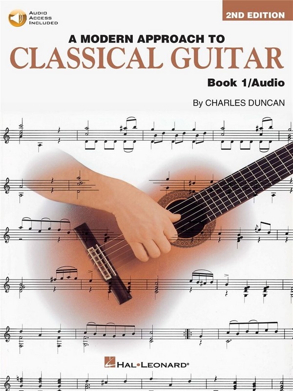 A modern approach to classical guitar vol.1 (+CD)