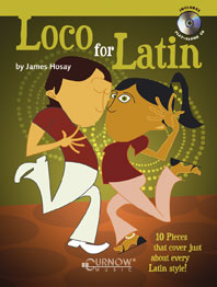 Loco for Latin (+CD): 10 Pieces