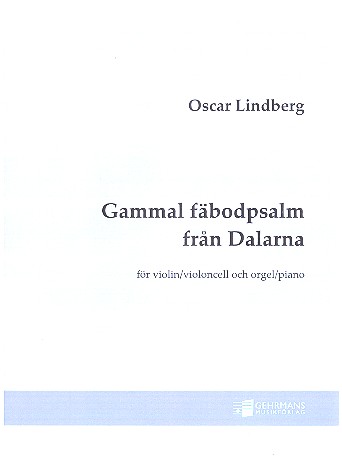 Gammal Fäbodpsalm fran Dalarna