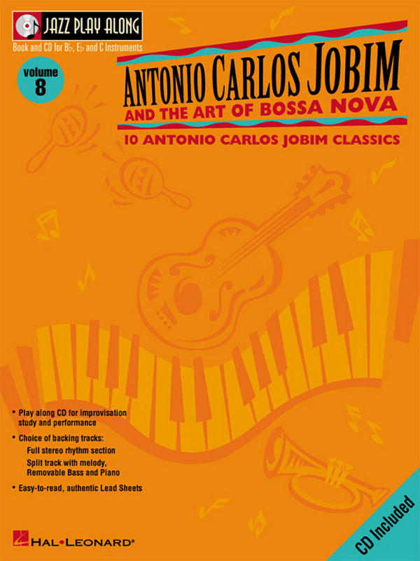 Antonio Carlos Jobim and the Art of Bossa Nova (+CD)