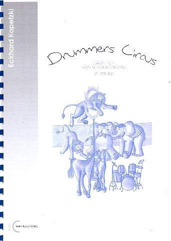 Drummers Circus für