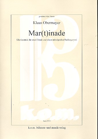 Mar(t)inade Klavierstück