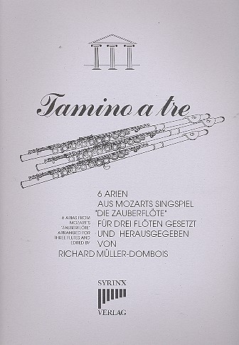 Tamino a tre 6 Arien aus "Die Zauberflöte"