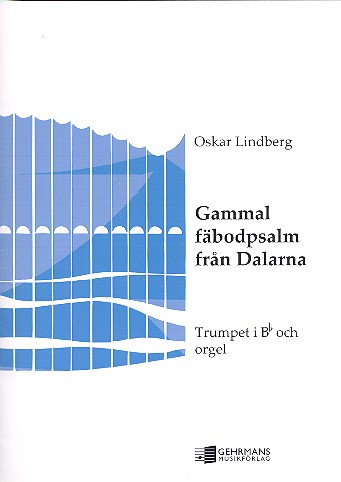 Gammal fäbodpsalm fran Dalarna