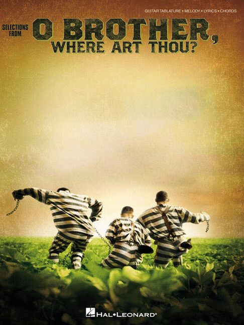 O Brother where art thou: