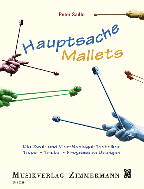 Hauptsache Mallets