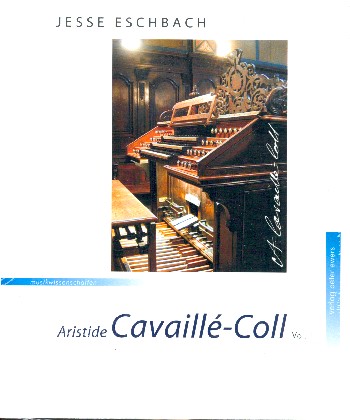 Aristide Cavaille-Coll vol.1