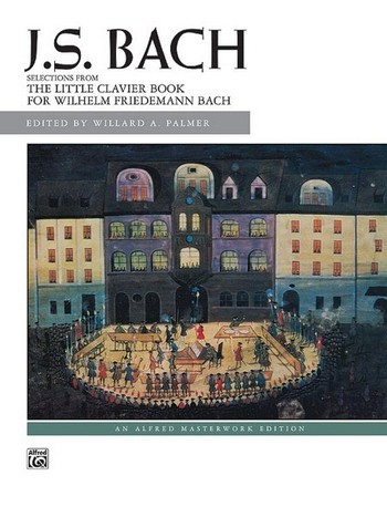 The little Clavier Book for Wilhelm Friedemann Bach