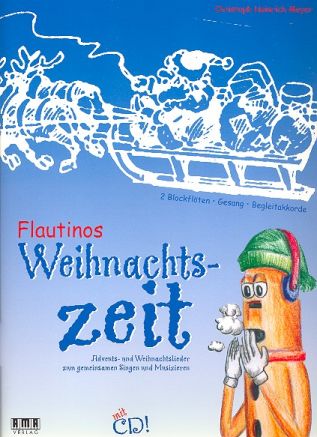 Flautinos Weihnachtszeit (+CD)
